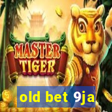 old bet 9ja